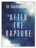 After the Rapture: An End Times Guide to Survival