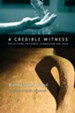 A Credible Witness: Reflections on Power, Evangelism and Race - eBook