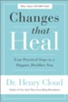 Changes That Heal: The Four Shifts That Make Everything Better...And That Everyone Can Do - eBook