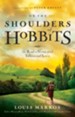 On the Shoulders of Hobbits: The Road to Virtue with Tolkien and Lewis / New edition - eBook