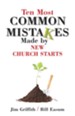 10 most common mistakes made by new church starts - eBook