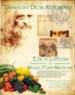 Farmacist Desk Reference Ebook 6, Whole Foods and topics that start with the letter A: Farmacist Desk Reference E book series - eBook