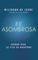 Fe Asombrosa, eLibro  (Amazing Faith, eBook)