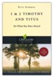 1 & 2 Timothy and Titus, Revised LifeGuide Scripture Studies