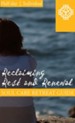 Reclaiming Rest and Renewal, Half Day Retreat Guide, Individual - PDF Download [Download]