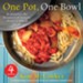 4 Ingredients One Pot, One Bowl: Rediscover the Wonders of Simple, Home-Cooked Meals - eBook