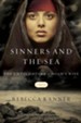 The Sinners and the Sea: The Untold Story of Noah's Wife - eBook