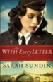 With Every Letter: A Novel - eBook