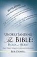 Understanding the Bible: Head and Heart: Part Three: Romans Through Revelation - eBook