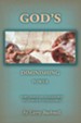 God's Diminishing Power: If We Don't Do It God's Way His Power Is Unavailable - eBook