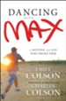 Dancing with Max: A Mother and Son Who Broke Free - eBook