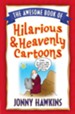 Awesome Book of Hilarious and Heavenly Cartoons, The - eBook