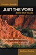 Just the Word: Foundation Series 1.0 - eBook