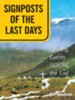 Signposts of The Last Days: Coming Events BEFORE the End - eBook
