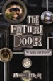 The Future Door: No Place Like Holmes Vol 2