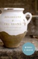 Disability and the Gospel: How God Uses Our Brokenness to Display His Grace - eBook