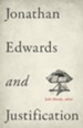 Jonathan Edwards and Justification - eBook