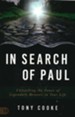 In Search of Paul: Unleashing the Power of Legendary Mentors in Your Life