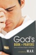 God's Book of Prayers: Each and Every Prayer in the Bible - eBook