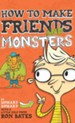 How to Make Friends and Monsters - eBook