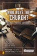 Who Runs the Church?: 4 Views on Church Government - eBook