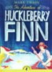 The Adventures of Huckleberry Finn