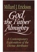 God the Father Almighty: A Contemporary Exploration of the Divine Attributes - eBook