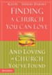 Finding a Church You Can Love and Loving the Church You've Found - eBook