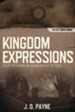 Kingdom Expressions: Trends Influencing the Advancement of the Gospel - eBook