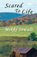 Scared to Life - eBook