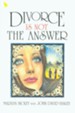 Divorce Is Not the Answer - eBook