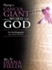 Slaying the Cancer Giant with the Word of God: An Autobiography of a Cancer Survivor - eBook
