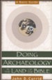 Doing Archaeology in the Land of the Bible: A Basic Guide - eBook