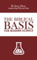 Biblical Basis for Modern Science, The - PDF Download [Download]
