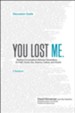 You Lost Me Discussion Guide: Why Young Christians Are Leaving Church . . . and Rethinking Faith - eBook