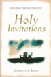 Holy Invitations: Exploring Spiritual Direction - eBook