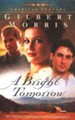 Bright Tomorrow, A: A Novel - eBook
