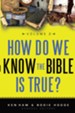How Do We Know the Bible is True Volume 2 - PDF Download [Download]