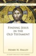 Finding Jesus in the Old Testament: A Zondervan Digital Short - eBook