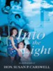 Into the Light - eBook