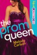 Prom Queen, The (Life at Kingston High Book #3) - eBook