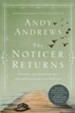 The Noticer Returns: Sometimes You Find Perspective and Sometimes Perspective Finds You - eBook