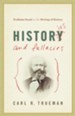 Histories and Fallacies: Problems Faced in the Writing of History