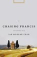 Chasing Francis: A Pilgrim's Tale - eBook