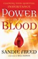 Power in the Blood: Claiming Your Spiritual Inheritance - eBook