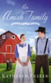 An Amish Family: Three Stories