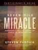 Seven-Mile Miracle Participant's Guide: Experience the Last Words of Christ As Never Before - eBook