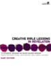 Creative Bible Lessons in Revelation: 12 Futuristic Sessions on Never-Ending Worship - eBook