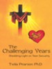 The Challenging Years: Shedding Light on Teen Sexuality - eBook