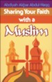 Sharing Your Faith With A Muslim - eBook